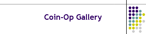 Coin-Op Gallery